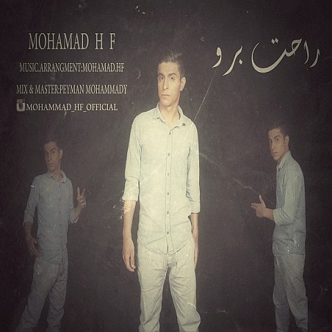 دانلود آهنگ محمد Hf  به نام تو دادی عذابم