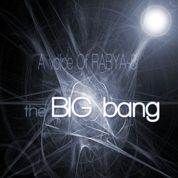 دانلود آهنگ Rabya-8 به نام The Big Bang