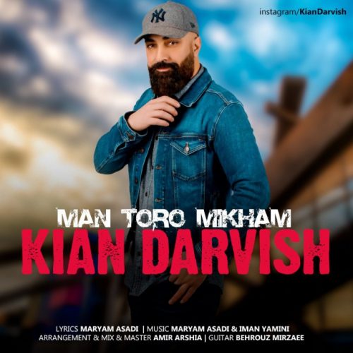 kian-darvish-man-toro-mikham