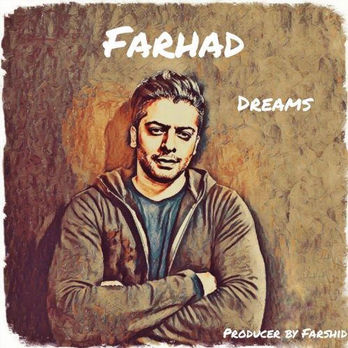 farhad-dreams