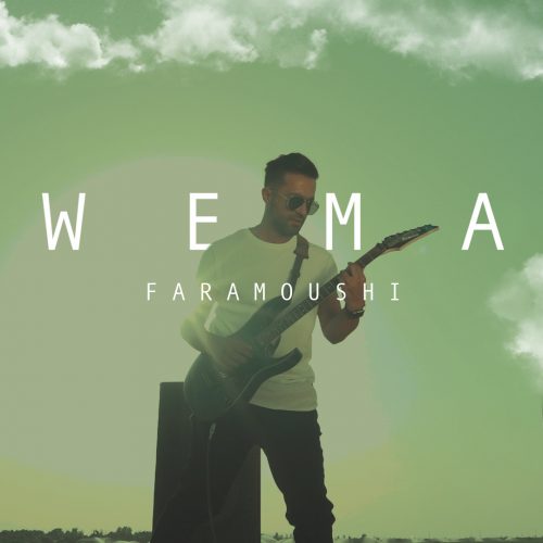 دانلود آهنگ جدید Wema فراموشی