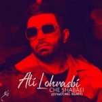 ali-lohrasbi-che-shabaei-dynatonic-remix