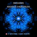 dj-sepehr-dmc-mosaken-masoud-sadeghloo-house-rework