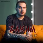 milad-tajik-zakhm