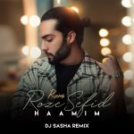 haamim-roze-sefid-dj-sasha-remix