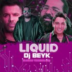 dj-beyk-podcast-liquid