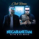 dj-ps-dj-navid-negaranetam-club-remix