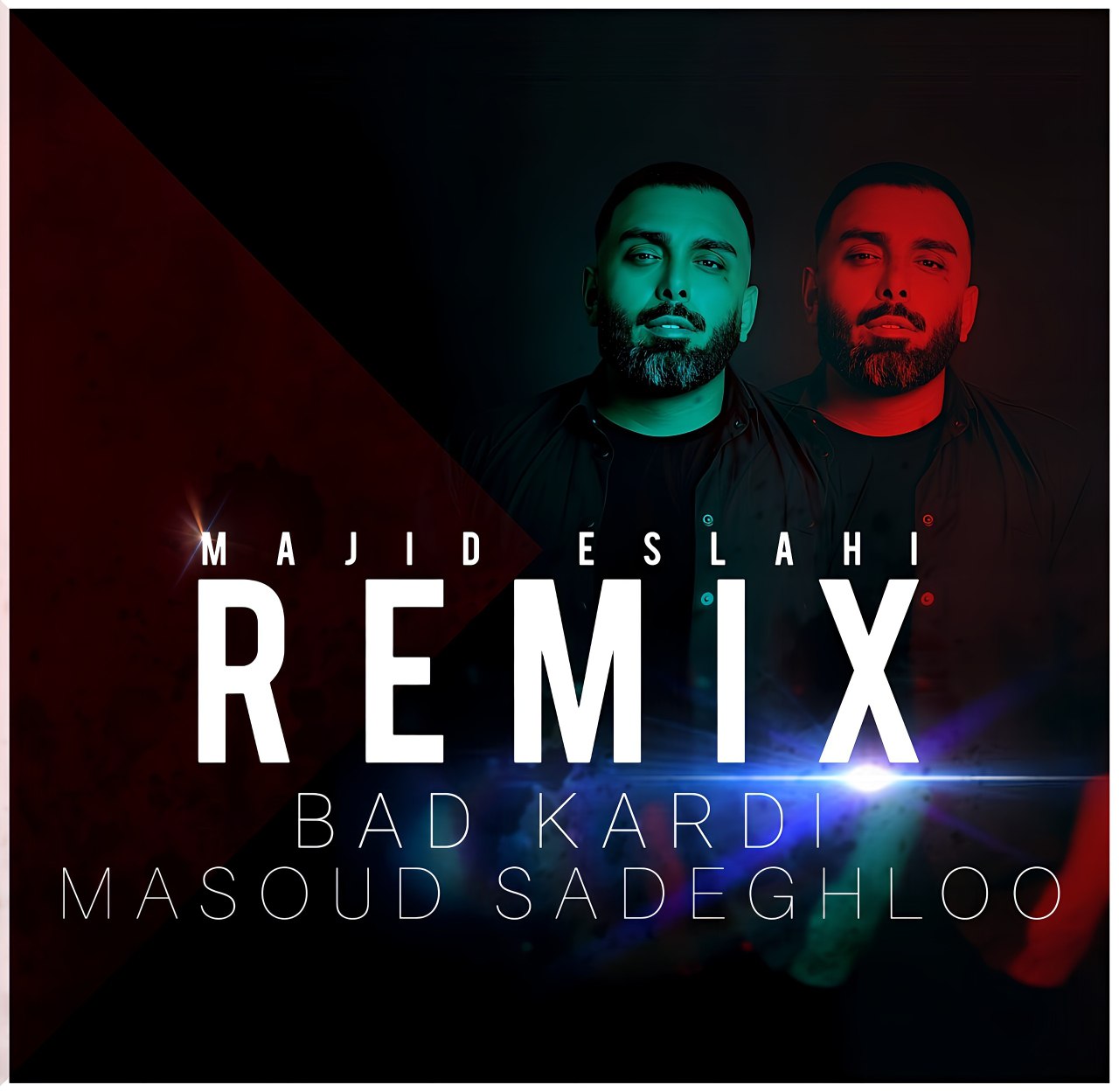 دانلود آهنگ مسعود صادقلو به نام بد کردی (ریمیکس مجید اصلاحی)