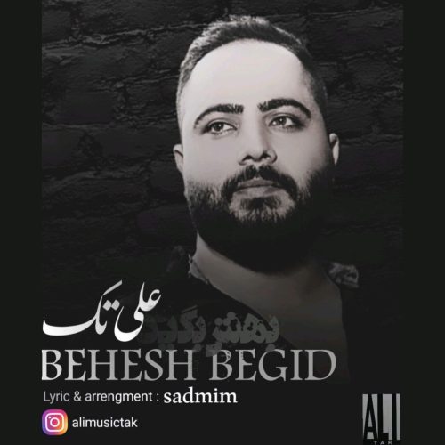 دانلود آهنگ جدید علی تک بهش بگید