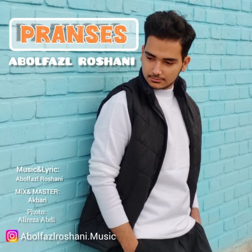 دانلود آهنگ جدید ابوالفضل روشنی پرنسس