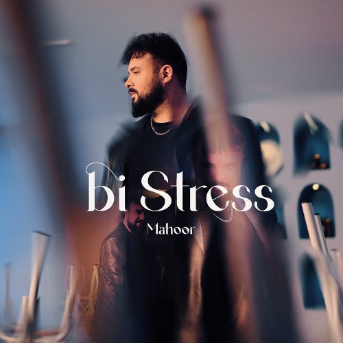 دانلود آهنگ جدید ماهور باقری بی استرس