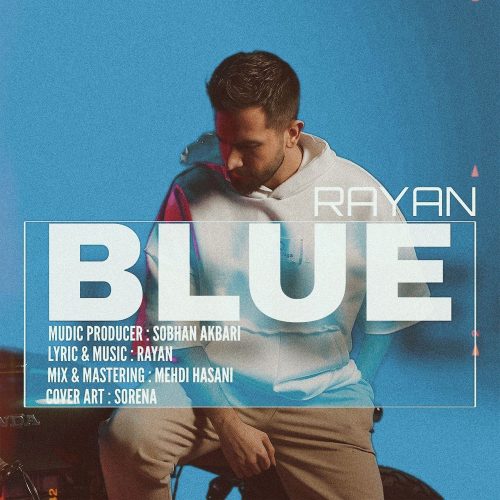 دانلود آهنگ جدید رایان آبی