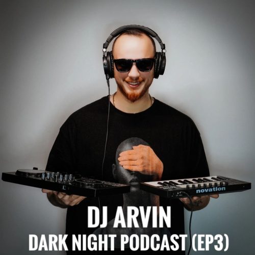 دانلود آهنگ جدید دیجی آروین پادکست دارک نایت 3 ( قسمت سوم )