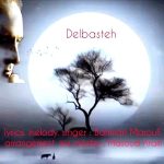 دانلود آهنگ بهمن معروفی به نام دلبسته