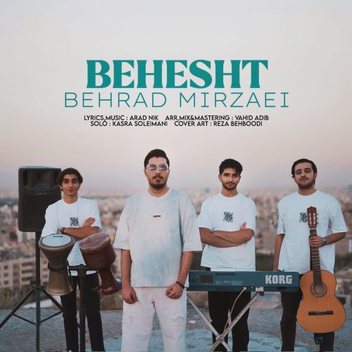 دانلود آهنگ جدید بهراد میرزایی بهشت
