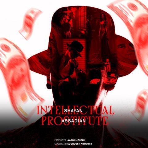 دانلود آهنگ جدید شایان اسدیان Intellectual Prostitute