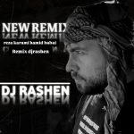 دانلود آهنگ رضا کرمی و حمید رضا بابایی به نام چنی تو نازی (ریمیکس دیجی راشن)